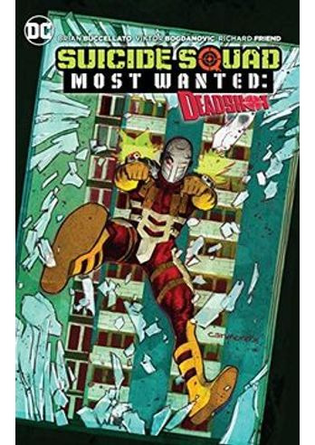 Libro Comic Suicide Squad Most Wanted Deadshot