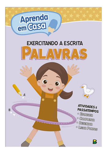 Aprenda em casa...Palavras, de © Todolivro Ltda.. Editora Todolivro Distribuidora Ltda., capa mole em português, 2015