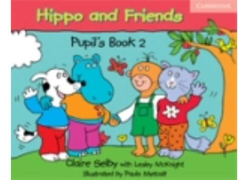 Hippo And Friends 2 - Pupil's Book 