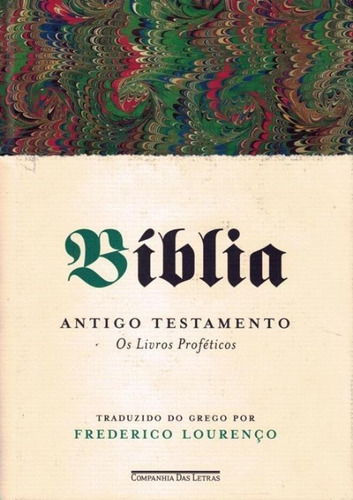 Biblia - Volume Iii - Antigo Testamento - Os Livros Profet