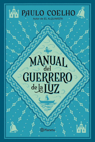 Manual Del Guerrero De La Luz - Coelho, Paulo -(t.dura) -  