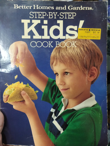 Better Homes And Gardens Step By Step Kids Cook Impecable!