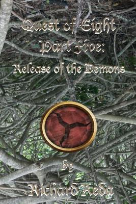Libro Quest Of Eight Part Five: Release Of The Demons - R...