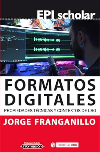 Libro Formatos Digitales De Jorge Franganillo