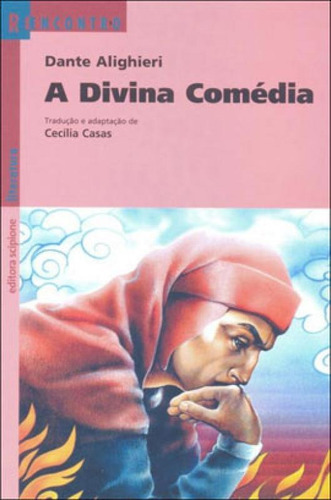 A Divina Comédia, De Alighieri, Dante. Editora Scipione, Capa Mole, Edição 4ª Edição - 2011 Em Português