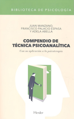 Compendio de técnica psicoanalÃÂtica, de Manzano, Juan. Editorial Herder Editorial, tapa dura en español