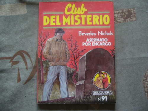 Club Del Misterio 91 / Asesinato Por Encargo / B. Nichols