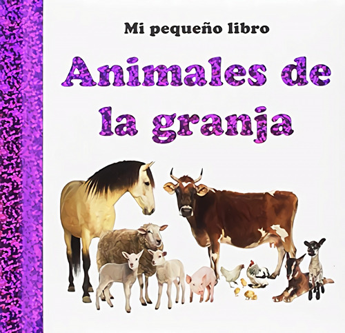 Libro Animales De La Granja - Vv.aa