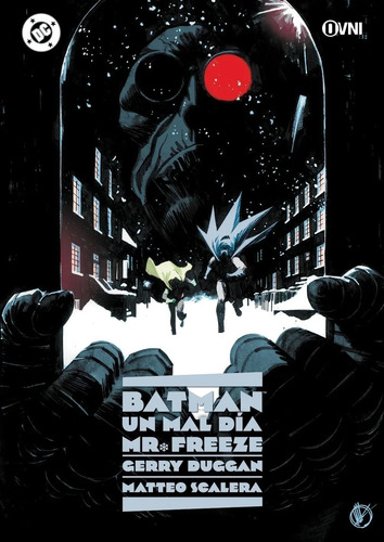 Batman ~ Un Mal Día #4: Mr. Freeze - Dc Comics - Ovni Press