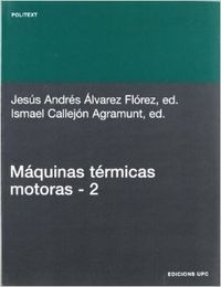 Libro Mã¡quinas Tã©rmicas Motoras (volum Ii)
