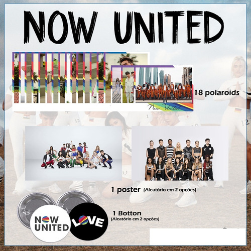 Kit Now United Com Poster + Botton + Polaroids