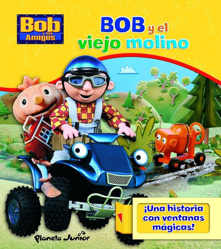 Bob Y Sus Amigos- Bob Y El Viejo Molino (td) - Planeta Junio