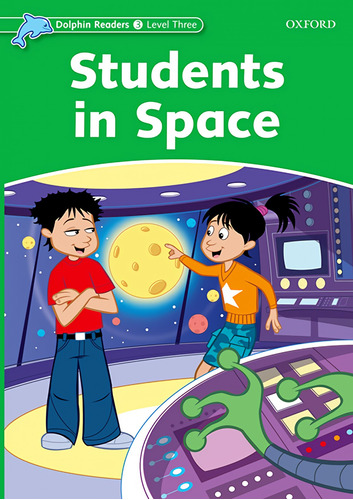 Libro Students In Space Dolphin Readers Level 3 - 