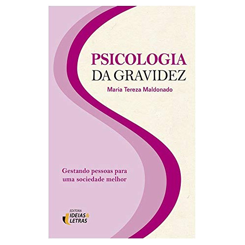Libro Psicologia Da Gravidez De Maldonado Tereza Ideias & Le