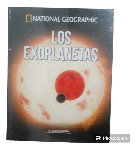 Libro National Geographic Atlas Del Cosmos N 4 Los Exoplanet