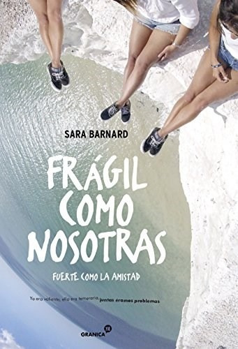 Libro Fragil Como Nosotras De Sara Barnard