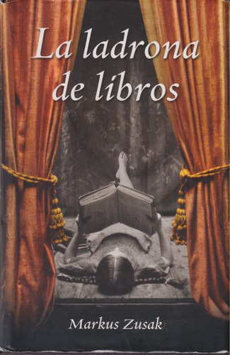 La Ladrona De Libros Marcus Zusak 