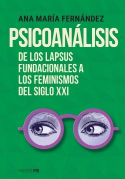 Psicoanalisis - Fernandez Ana Maria