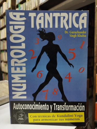 Libro. Numerología Tántrica. Guruchander Singh Khalsa. 