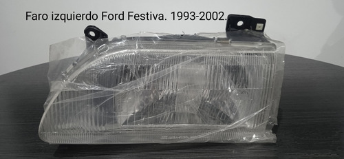 Faro Izquierdo Ford Festiva 1993-2002. Original. Con Detalle