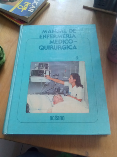 Manual De Enfermeria Medico - Quirurgica 2 - Océano