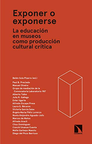 Libro Exponer O Exponerse  De  Belén Sola Pizarro . Ed: 1