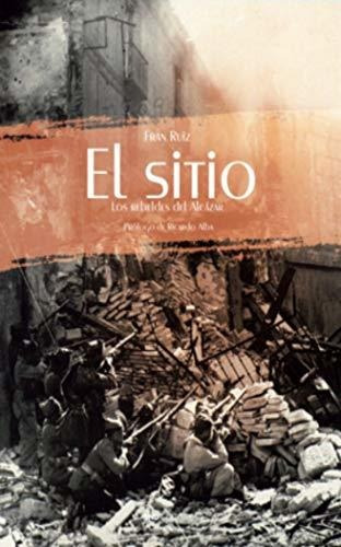 El Sitio (novela Histórica)