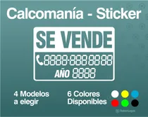 Comprar Calcomanías Se Vende - Stickers Rotulados Para Automóviles