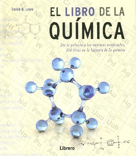 Libro El Libro De La Química De Derek B. Lowe