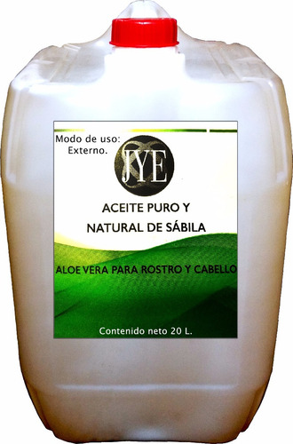 Aceite Natural Jye De Sábila  Puro 20 Litros A Granel