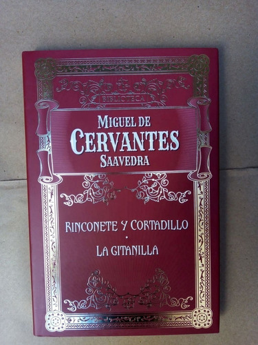 Rinconete Y Cortadillo/ La Gitanilla - Biblioteca Cervantes