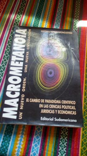 Macrometanoia - Baumgartner - Ed Sudamericana, 1993 Envios