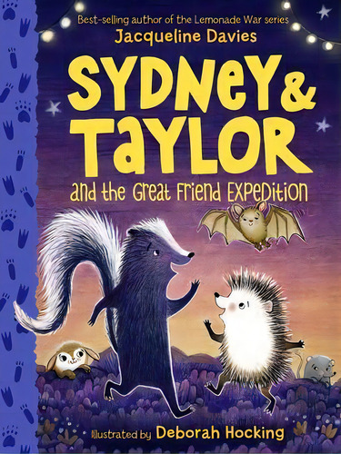 Sydney And Taylor And The Great Friend Expedition, De Jacqueline Davies. Editorial Clarion Books, Tapa Blanda En Inglés