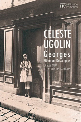 Celeste Ugolin - Georges Ribemont-dessaignes