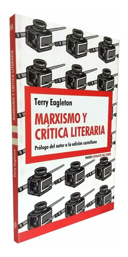 Marxismo Y Crítica Literaria - Terry Eagleton