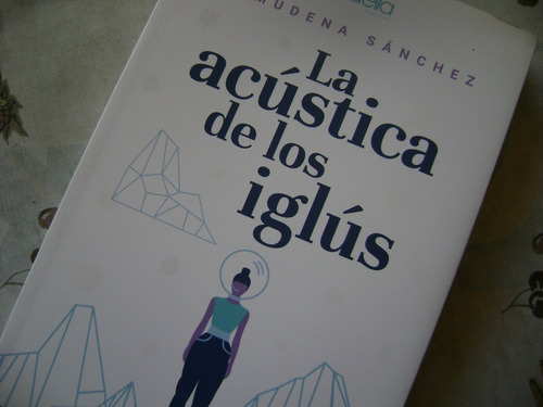 La A.custica De Los Iglú. Almudena Sanchez