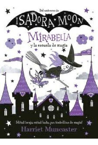 Mirabella 2 - Mirabella Y La Escuela De Magia