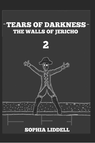 Libro: Tears Of Darkness 2: The Walls Of Jericho