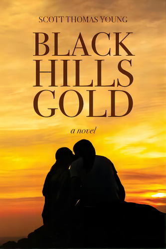 Black Hills Gold, De Young, Scott Thomas. Editorial Lightning Source Inc, Tapa Blanda En Inglés