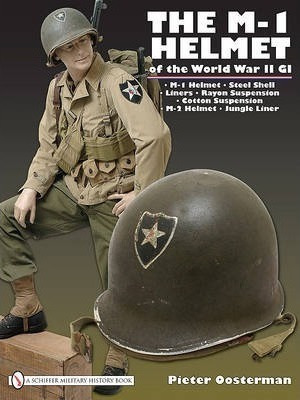 The M-1 Helmet Of The World War Ii Gi - Pieter Oosterman