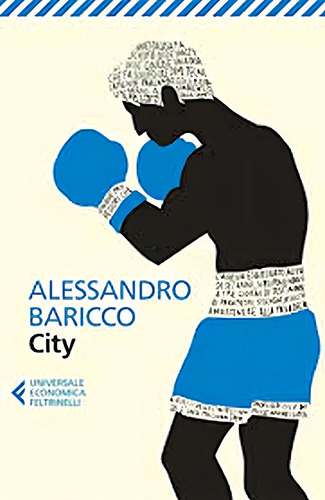City - En Italiano - Alessandro Baricco - Novela