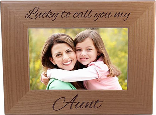 Lucky To Call You My Aunt - Marco De Madera De 4x6 Pulgadas