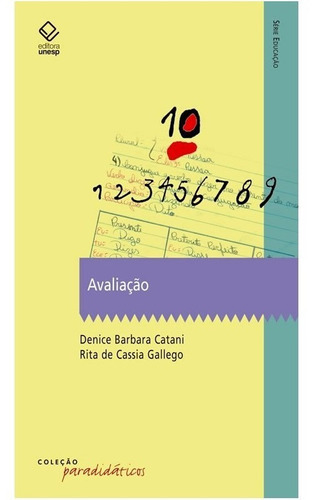 Avaliação: Avaliação, De Gallego, Rita De Cassia. Editora Unesp, Capa Mole, Edição 1 Em Português