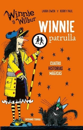 Winnie Y Wilbur Winnie Patrulla 4 Historias Magicas