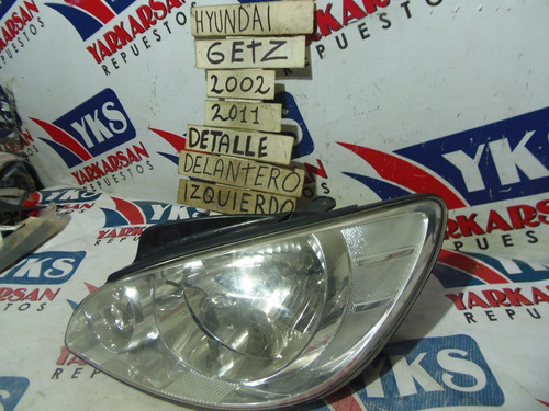 Óptico Izquierdo Hyundai Getz 2002-2011 (detalle)