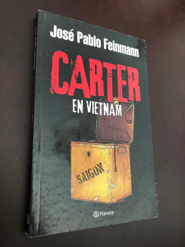 Libro Carter En Vietnam - Feinmann - Excelente Estado