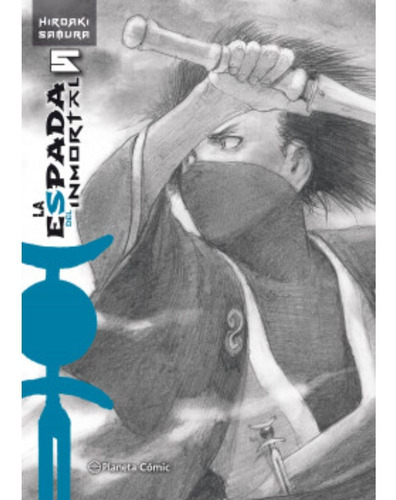 Libro La Espada Del Inmortal Nº 05/15 - Hiroaki Samura