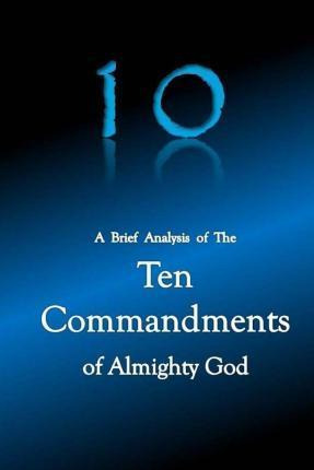 Libro 10 A Brief Analysis Of The Ten Commandments Of Almi...