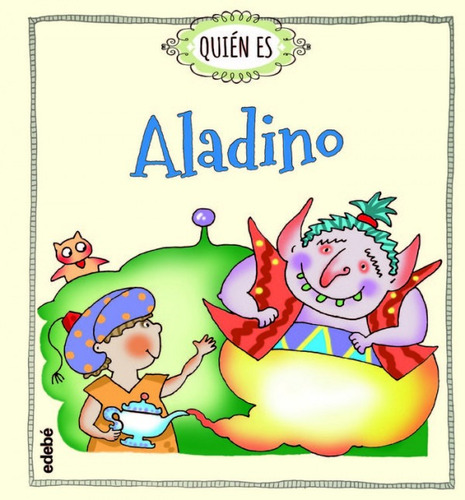 Quién Es Aladino (libro Original)