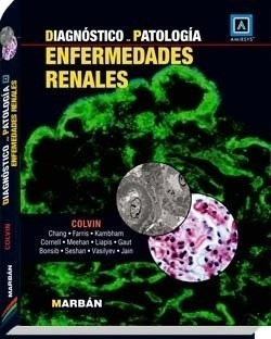 Colvin: Diagnóstico En Patología/ Enfermedades Renales